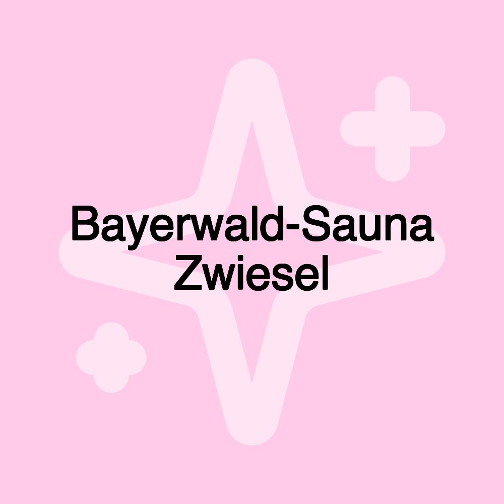 Bayerwald-Sauna Zwiesel